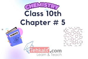 Chemistry Class 10 Chapter 5