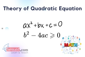 Chapter 2 Theory of Quadratic Equation